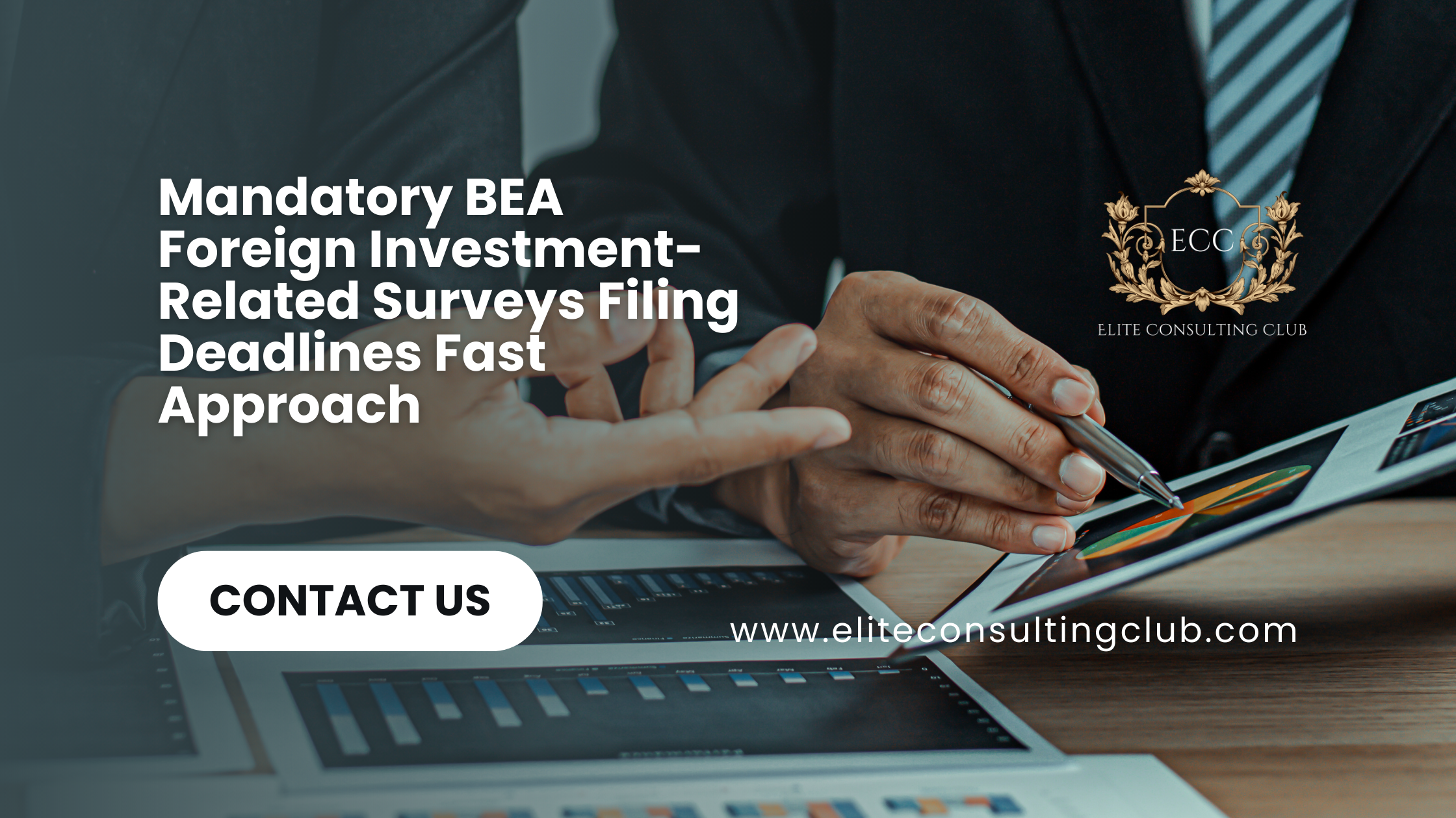 Mandatory-BEA-Foreign-Investment-Related-Surveys-Filing-Deadlines-Fast-Approach